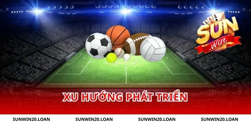 Xu Hướng Phát Triển